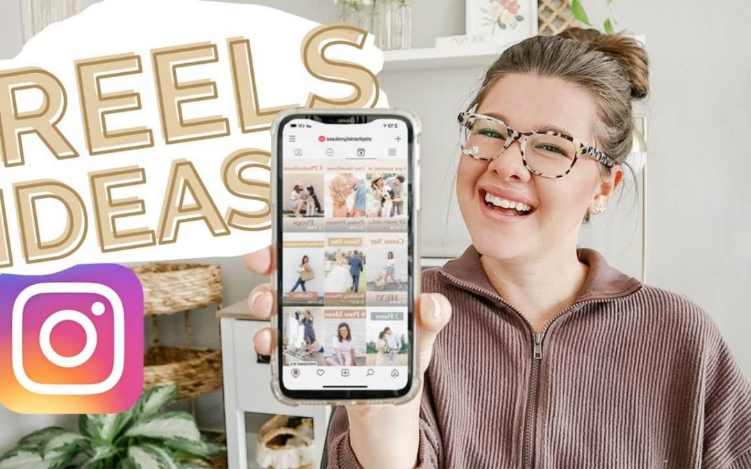 Instagram Reels Ideas