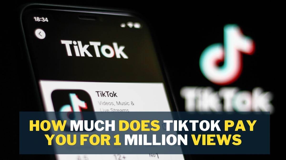 How much does TikTok pay for 1 Million Views?