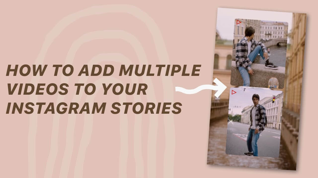 How to post multiple videos on Instagram story