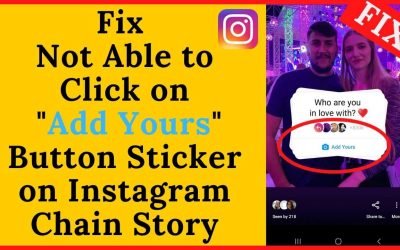 Why can’t I do “Add Yours” Stickers on Instagram?