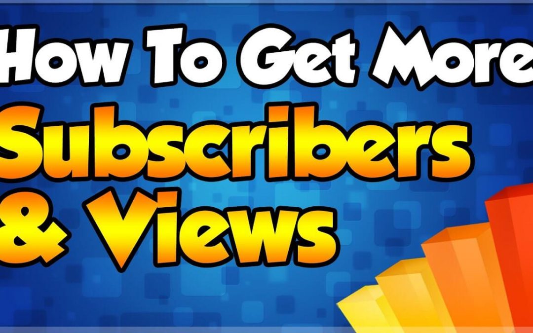 10 Killer Tips To Get More Subscribers On YouTube In 2019