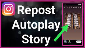 How to Repost Automatic Play Video on Instagram Story?