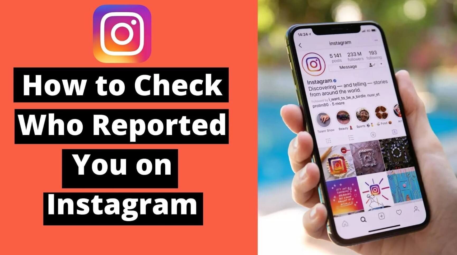How to Know if Someone Reported You on Instagram