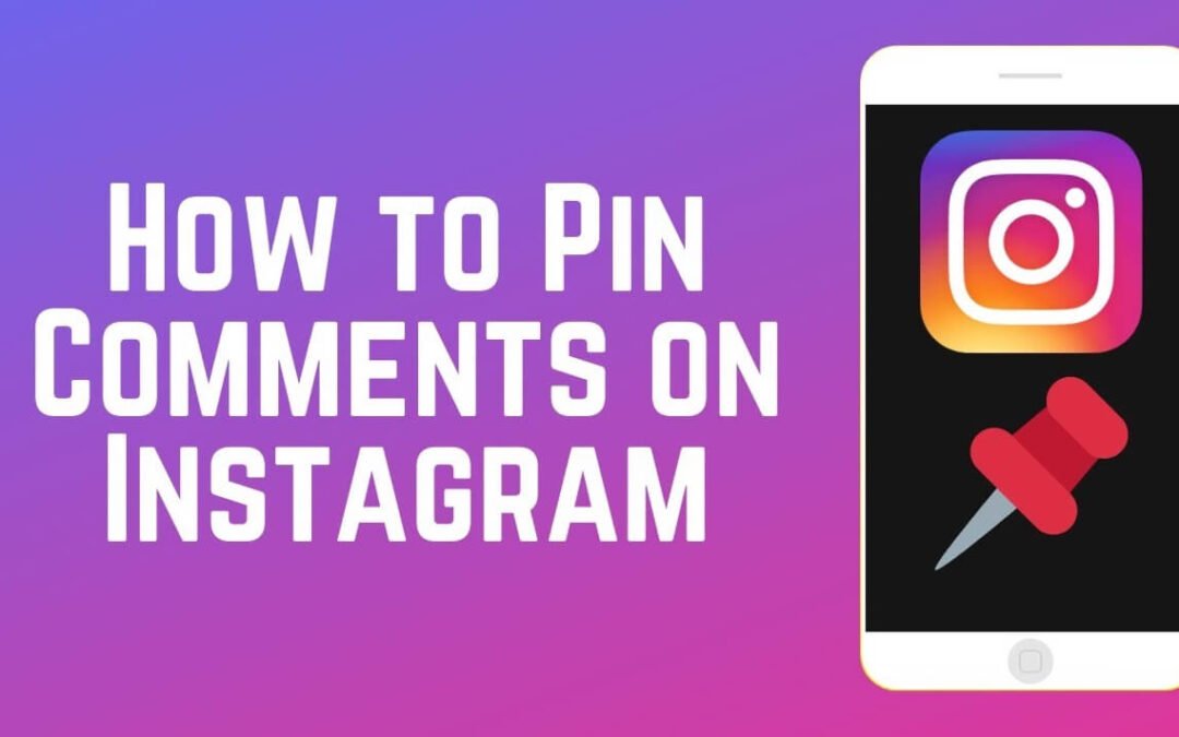 How to Pin Your Own Comment on Instagram