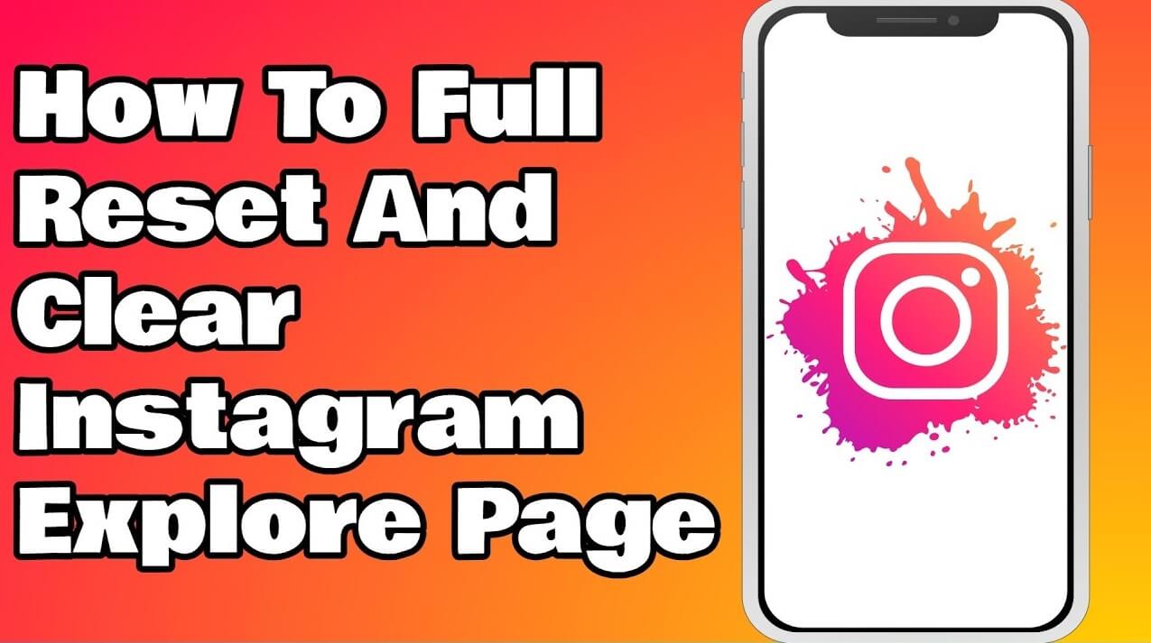 Reset instagram explore page
