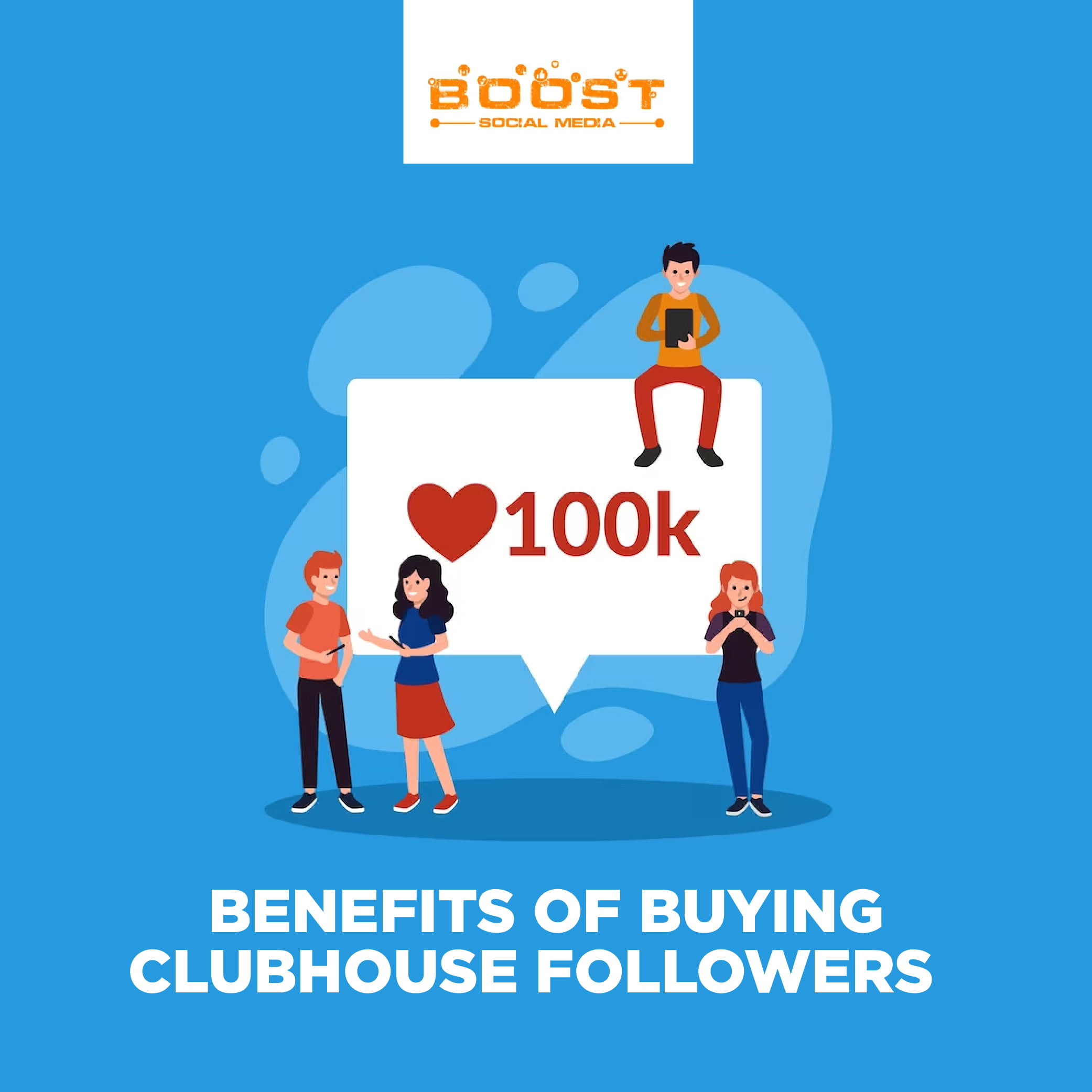 Benefits of Buying Clubhouse Followers