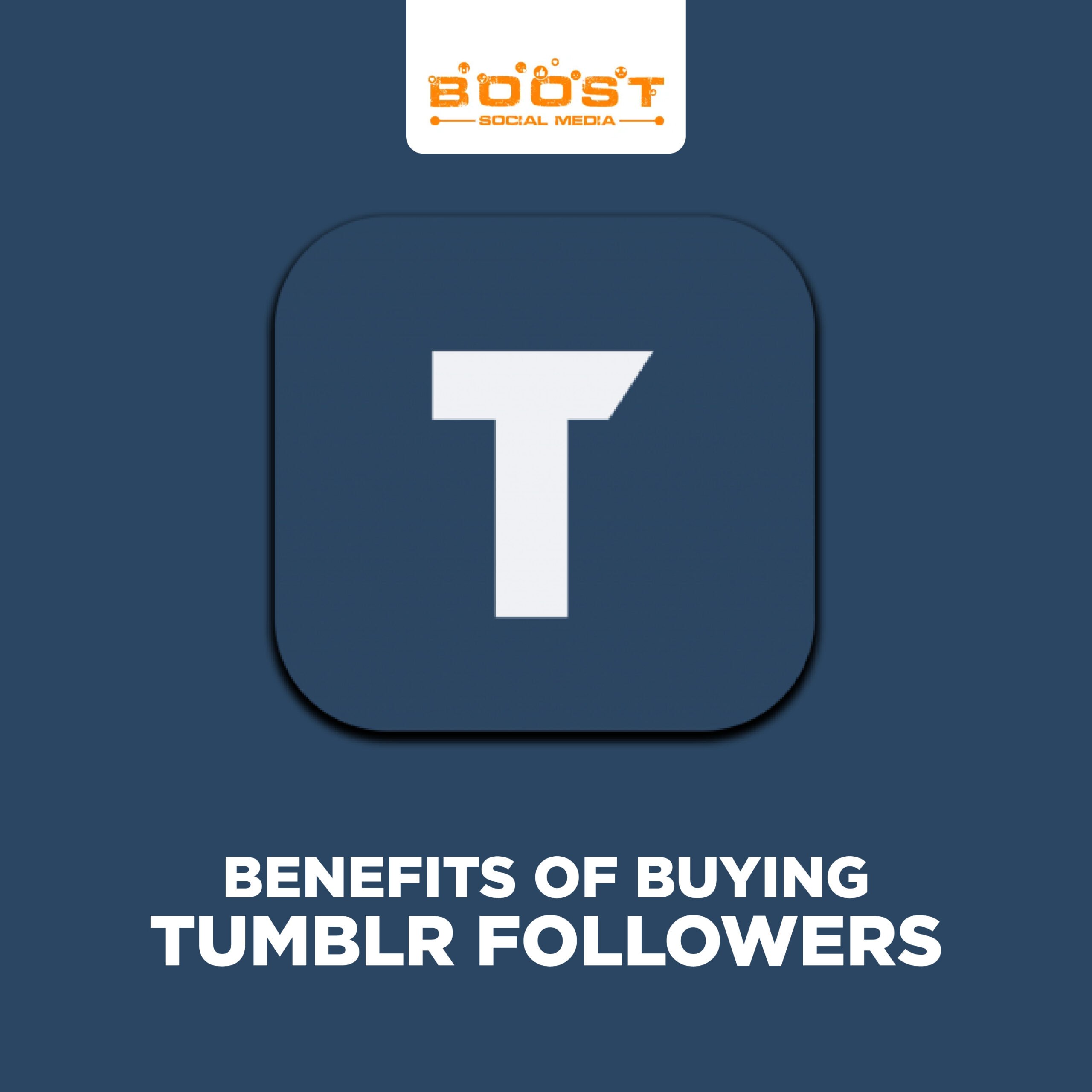 Benefites Of Buying Tumblr Followers