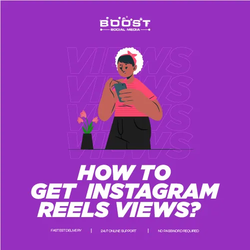How To Get Instagram Reels Views