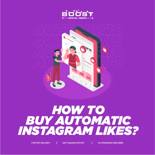 How to Buy Automatic Instagram Likes