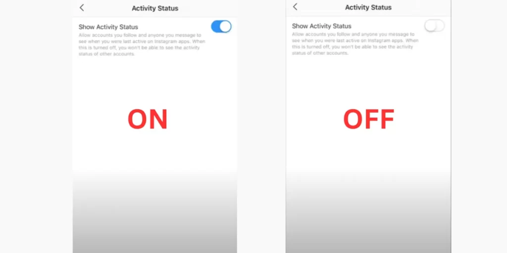 Instagram Activity Status on and off