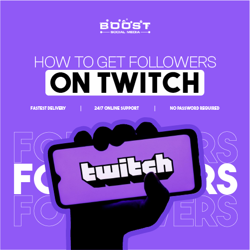 How To Get Followers On Twitch