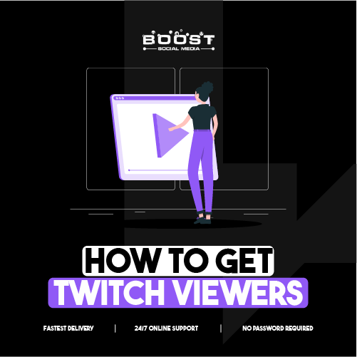 How To Get Twitch Viewers