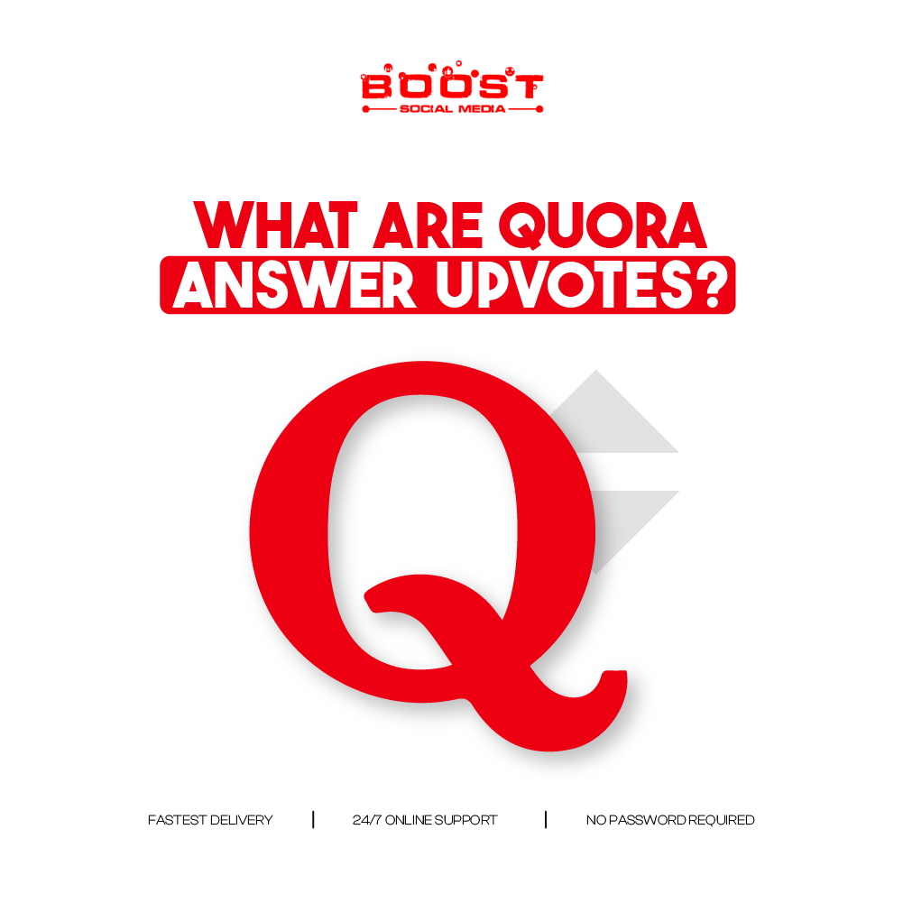 What Are Quora Answer Upvotes