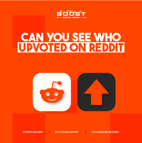Can you see who upvoted on reddit