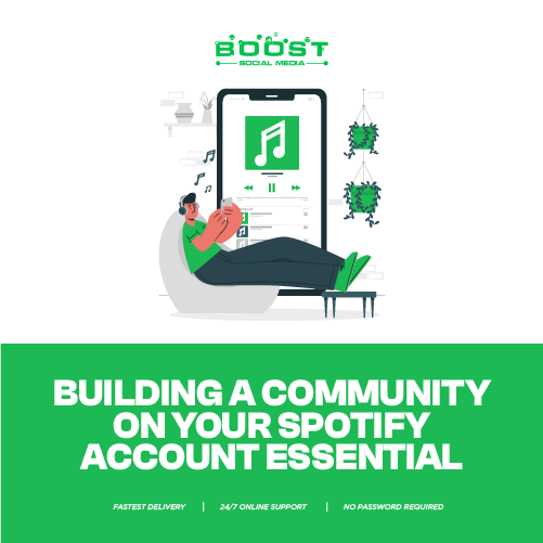 Building a Community on your Spotify Account Essential