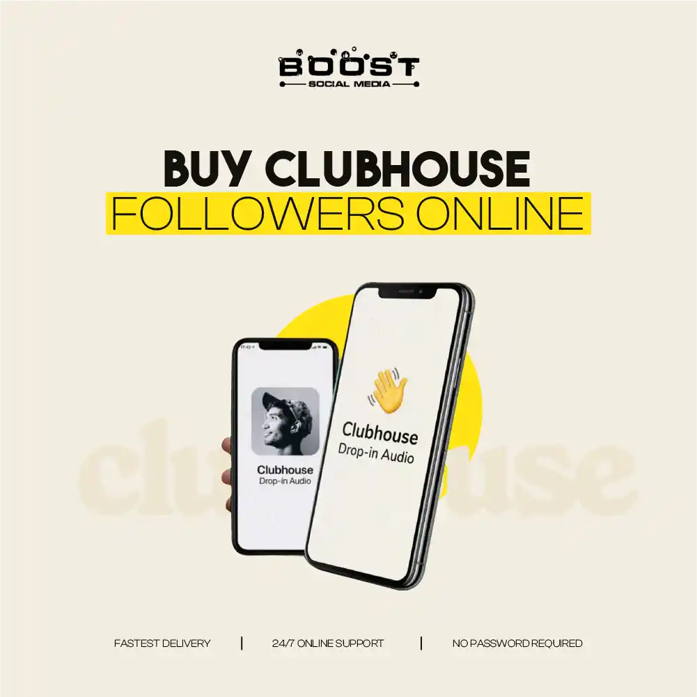 Buy clubhouse followers online
