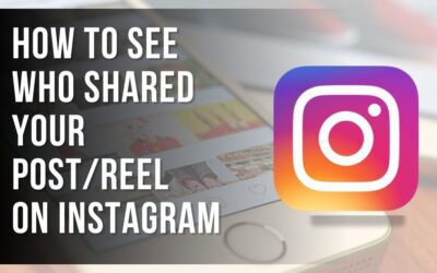 How to See Who Shared Your Post/Reel on Instagram | Complete Guide for 2025